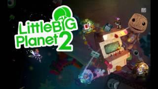 LittleBigPlanet 2 Eve 2 Theme Song