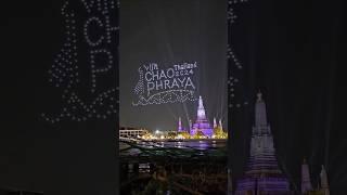 Vijit Chao Phraya 2024 Drone Show #travelthailand4k #VijitChaoPhraya #Lightshow #watarun #Droneshow