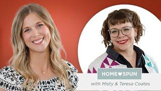 Homespun E24 | Teresa Coates