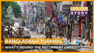 What's behind the recurrent unrest in Bangladesh? | Inside Story