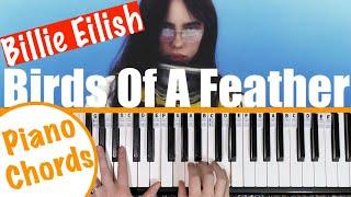 How to play BIRDS OF A FEATHER - Billie Eilish Piano Chords Tutorial