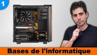 Comment fonctionne un ordinateur? [Bases de l'informatique]