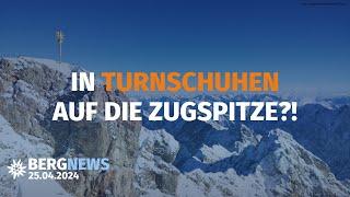 In Turnschuhen auf die Zugspitze?! Bergsturz in der Bernina, Doku-Filmtipp | Bergnews vom 25.04.2024