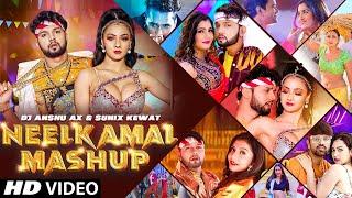 #Video Neelkamal Mashup 2023 | @DjAnshuaX | Sunix Kewat | Namrita Malla | Shrishti Bhojpuri Mashup