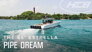 HCB YACHTS | Cruising in the 65' Estrella Pipe Dream