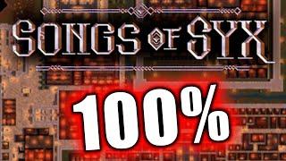 Songs of Syx 100% Achievement Run