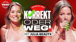 KORREKT oder WEG! (mit Julia Beautx und Wildcard Fabian)