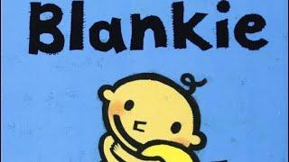 BLANKIE | Leslie Patricelli | FUN FAVORITE | #storytime #parenting #toddler #esl #homeschool