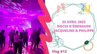 Vlog DJ Evènementiel #13 Danse, rires et émotions : Retour en vidéo sur les noces d'émeraude de J&P