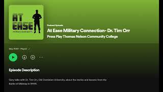 At Ease Military Connection - Dr. Tim Orr (May 2022)