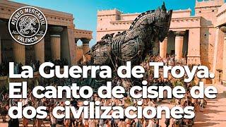 La Guerra de Troya: El canto de cisne de dos civilizaciones | Josep Asensi