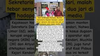 Nahwa Umar tersangka korupsi yang senyum senyum