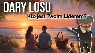 Kto jest Twoim liderem? - Dary losu