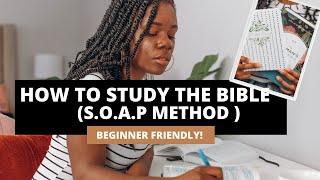 SOAP Bible Study METHOD 2021 -Easy Way To Study The Bible For Beginners | Free Guide in Notion