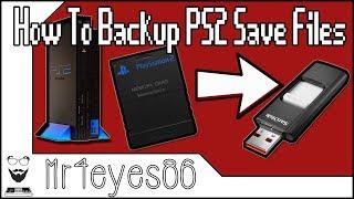 How To Backup PS2 Save Files (2019)