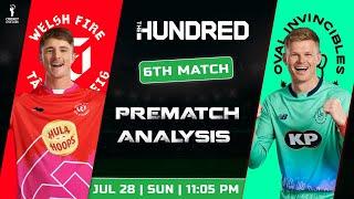 The Hundred 2024: Welsh Fire vs Oval Invincibles 6th Match PREDICTION | WEF vs OVL Dream11 Team