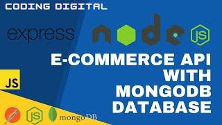 Node.js E-commerce App REST API with MongoDB Database | With Postman | Coding Digital