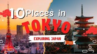 10 Hidden Gems in Tokyo You Must Visit!