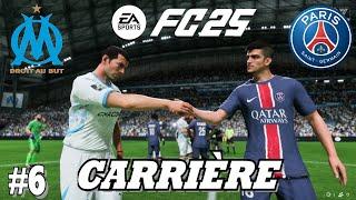 EA SPORT FC 25 MODE CARRIÈRE: CLASSICO OM - PSG - ZINÉDINE ZIDANE & L'OM #6