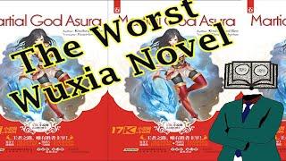 Martial God Asura Review || The Endless Wuxia Novel