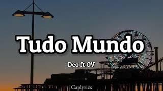 NeGro Official - Tudo Mundo (lyrics) 