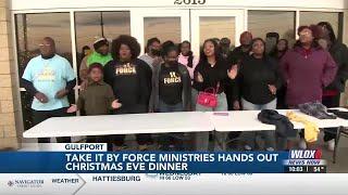 Take It By Force Ministries provides Christmas Eve dinner for those in need