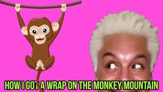 HOW I GOT A WRAP ON THE MONKEY MOUNTAIN #HealthyLiving #VeganLife #PositiveVibes #DailyRoutine