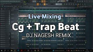 How To Remix Trap Beat In Cg Song || Beat Making Fl Studio Tutorial || Trap Mix - Dj Nagesh Remix