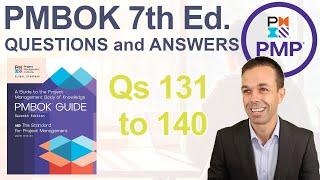 PMBOK 7th Edition Questions and Answers to Pass Your PMP (131 to 140)