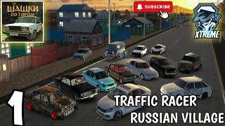 NEW GAME : Traffic Racer RUSSIAN VILLAGE | NEW GAMEPLAY#1 | TRAFFIC RACER RUSSIAN VILLAGE | XTREME