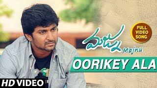 Majnu Video Songs | Oorikey Ala Full Video Song | Nani | Anu Immanuel | Gopi Sunder