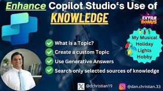 Enhance Copilot Studio's Use of Knowledge