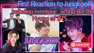 FIRST REACTION to Jungkook, Imatating Everyone, Jungkook acting like the Hyung of BTS plus bonus...