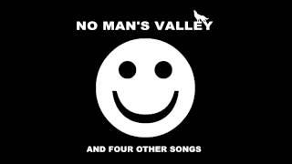 No Man's Valley - Happy? (And Four Other Songs)