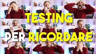 Perché NON Usare l'Effetto Testing su Quello che Studio? Come Ricordo