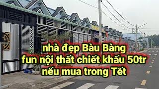 (#51) Bán nhà đẹp BẦU BÀNG chiết khấu 1 sổ tiết kiệm tri gia 50tr [Bất động sản bầu bàng]