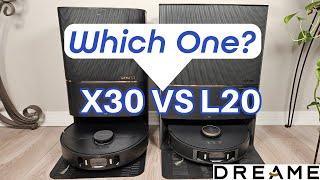 DREAME X30 VS L20 ..Which Ultra Robot Vacuum is Better?