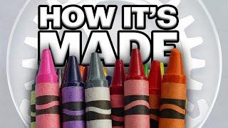 HOW IT’S MADE: Crayons