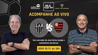 ATLÉTICO-MG 0 x 1 FLAMENGO - Copa do Brasil - Final - Volta - 10/11/2024 - AO VIVO