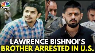 Baba Siddique Murder | Lawrence Bishnoi's Brother Arrested In U.S. | N18V | CNBC TV18