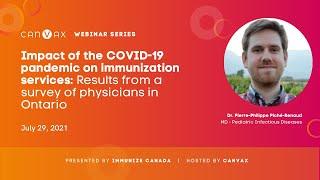 Immunize Canada/CANVax Webinar Series - Impact of the COVID-19 pandemic on immunization services