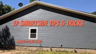 LP Smartside Install Tips & Tricks