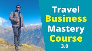 Travel Business Mastery Course 3.0