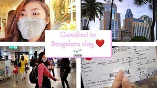 Guwahati to Bengaluru flight travel *vlog*  || Lockdown  || Maya Gogoi