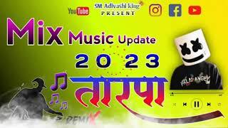 Tarpa Mix 2023 || Update tarpa 2023 || sp musical official