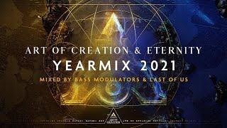 ART OF CREATION & ETERNITY YEARMIX 2021