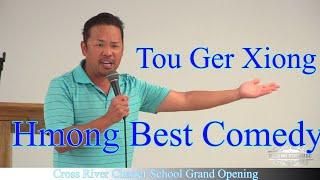 Tou Ger Xiong Hmong First and Best Comedian