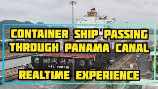 PANAMA CANAL REALTIME EXPERIENCE SHAREING ||NEW PANAMA CANAL ||BIG CONTAINER SHIP PASSING