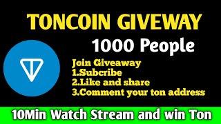  LIVE | TON COIN GIVEWAY | HAMSTER KOMBAT | LIVE STREAMING GIVEAWAY | Free Toncoin Live