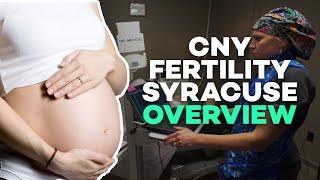 CNY Fertility Syracuse Overview